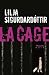 La Cage (Bibliotheque nordique t. 3)
