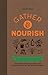 Gather & Nourish: Artisan F...