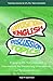 Conversational English & Discussion Topics: Engaging ESL Activities and Discussions for Elementary, Intermediate and Advanced Levels