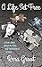 A Life Set Free: A True Sto...