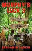 Murphy’s Luck 3: Curse vs. Jinx