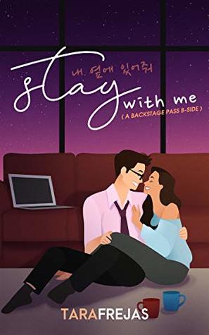 Stay With Me (Backstage Pass, #2.5)