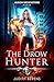 The Drow Hunter (Alison Bro...
