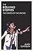 The Rolling Stones: How, Why and Where it all Began (The Origin of the Species Book 1)