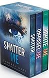 Shatter Me Series Box Set: Shatter Me, Unravel Me, Ignite Me