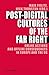 Post-Digital Cultures of the Far Right: Online Actions and Offline Consequences in Europe and the US
