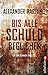 Bis alle Schuld beglichen