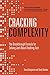 Cracking Complexity: The Breakthrough Formula for Solving Just About Anything Fast