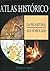 Atlas Histórico by Jacques Bertin