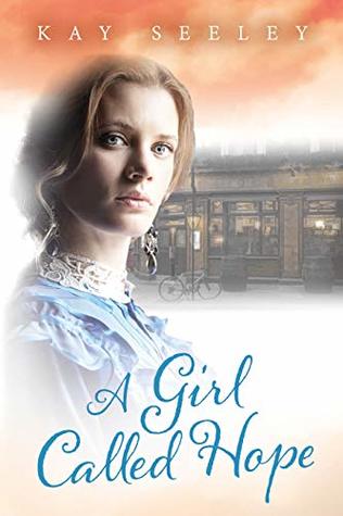 A Girl Called Hope (Hope Series Book 1)