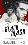 The Black Mask by Samuel     King