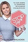 Book cover for Stop SOP: Tu guía sobre el Síndrome de Ovarios Poliquísticos (Spanish Edition)
