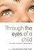 Through the Eyes of a Child: New Insights in Theology from a Child's Perspective
