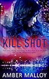 Kill Shot by Amber Malloy