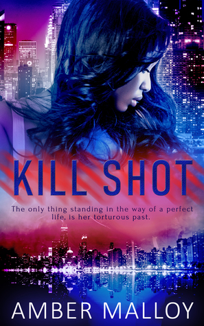 Kill Shot (Spies R US, #2)
