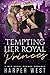 Tempting Her Royal Princes ...