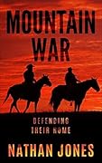 Mountain War: Defending Their Home