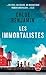 Les Immortalistes