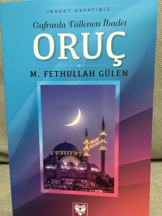 Gufranla Tüllenen İbadet Oruç