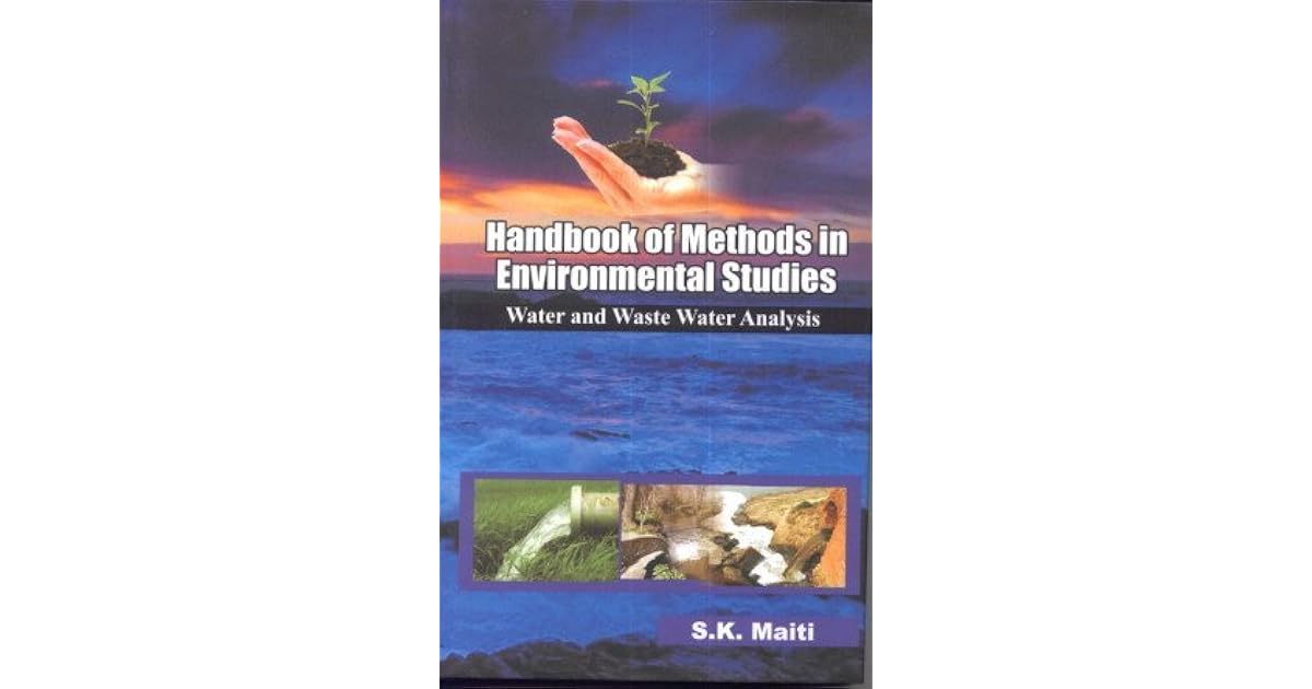 Handbook of Methods in Environmental Studies Water and Waste Water