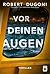 Vor deinen Augen (Tracy Crosswhite) (German Edition)