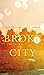 Broke City