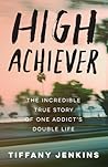 High Achiever: Th...