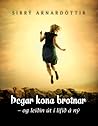 Þegar kona brotnar