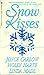 Snow Kisses