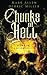 Chunks of Hell: A Horror An...