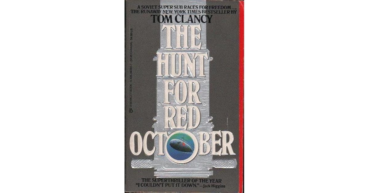 The Hunt for Red October (Jack Ryan, 3) by Tom Clancy