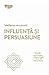 Inteligenta emotionala. Influenta si persuasiune (Romanian Edition)