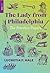 The Lady from Philadelphia:...