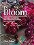 In Bloom: Growing, harvesti...