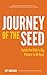 Journey of The Seed: Catch ...