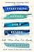 Everything Happens for a Reason and Other Lies I've Loved by Kate Bowler