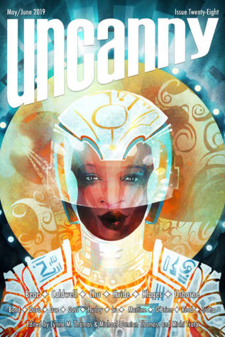 Uncanny Magazine Issue 28: May/June 2019