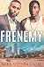 Frenemy by Mark Stephen O'Neal Frenemy by Mark Stephen O'Neal