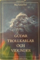 Gudar, trollkarlar och vidunder: Första boken (Gudar, trollkarlar och vidunder, #1)