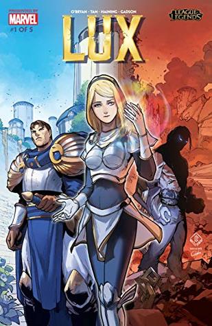 League Of Legends: Lux #1 (Kindle Edition)