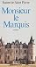 Monsieur le Marquis