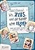 Ich, Zeus, und die Bande vom Olymp Götter und Helden erzählen griechische Sagen