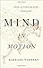 Mind in Motion: How Action ...