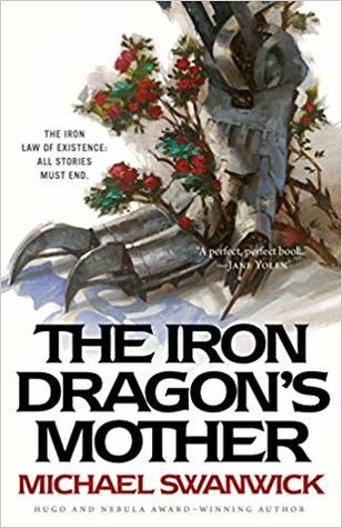 The Iron Dragon's Mother (The Iron Dragon's Daughter, #3)