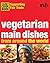 Vegetarian Main Dishes