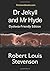 Dr Jekyll and Mr Hyde: Dyslexia-Friendly Edition
