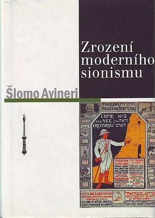 Zrození moderního sionismu (Hardcover)