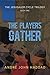 The Players Gather (The Jerusalem Cycle, #1)