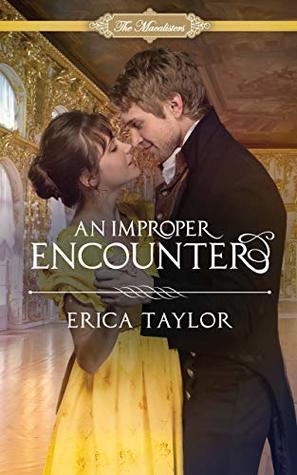 An Improper Encounter (The Macalisters Book 3)