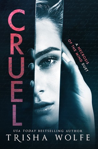 Cruel (A Necrosis of the Mind Duet #1)